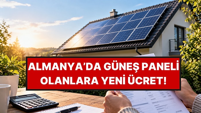 Güneş Paneli Olanları İlgilendiren Yeni Düzenleme: Faturalara Ek Ücret Geliyor