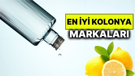 En İyi Kolonya Markaları