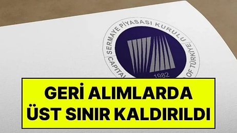 Fon Soruşturması: SPK'dan Pay Geri Alımlarında Yeni Karar! Üst Sınır Kaldırıldı