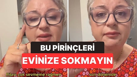 Gıda Mühendisi Tuğba Bayburtluoğlu Açıkladı: Evine Asla Bu Pirinçleri Sokmuyor