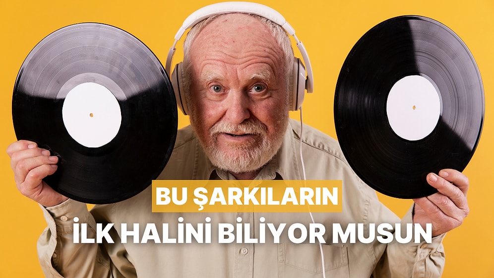 Başta Çok Farklı Tarzda Tasarlanan Ama Stüdyoda Evrim Geçirerek Efsaneleşen Şarkılar