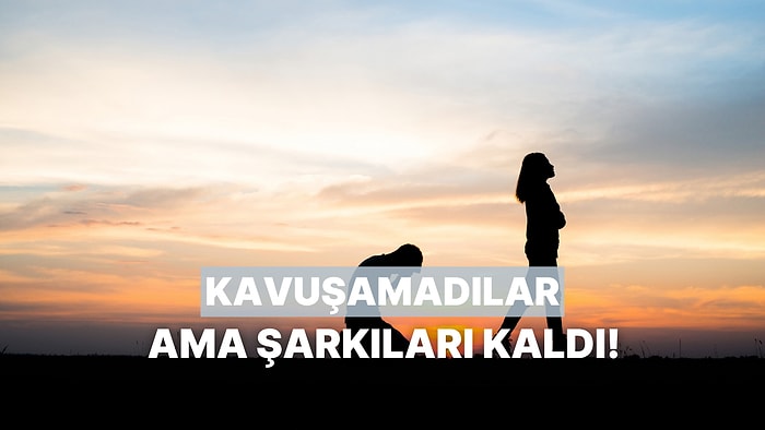 Kavuşamadılar Ama Şarkıları Kaldı: Müzik Tarihinin Unutulmaz Aşkları