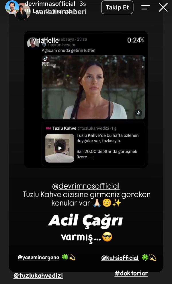 Devrim Nas, yapımcı Polat Yağcı'yı etiketleyip "Acil çağrı varmış" diye yazdı.