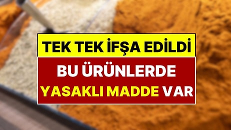 Bakanlık Tek Tek İfşa Etti: 3 Baharat Markasında Yasaklı Boya Bulundu