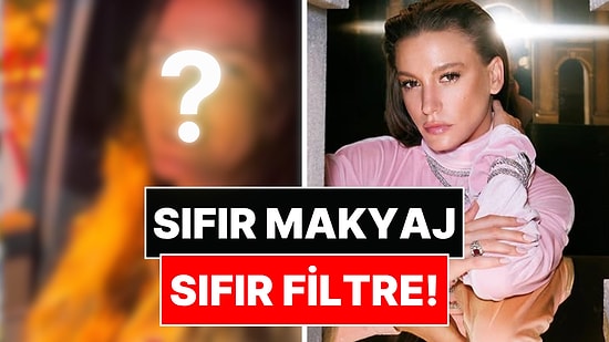 Mert Demir Paylaştı: Serenay Sarıkaya'nın Sıfır Makyaj Doğal Hali Gündem Oldu!