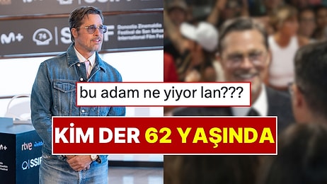 Kim Der 62 Yaşında! Brad Pitt’in Son Hali Ağızları Açık Bıraktı