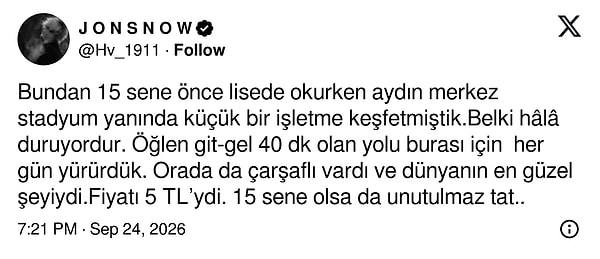 15 yıl önce Aydın'da okuyan biri aynı çarşaflıyı 5 TL'ye yediği günleri andı