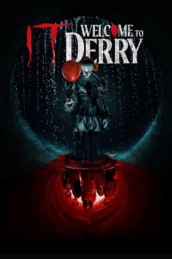 15. IT: Welcome to Derry (2025)