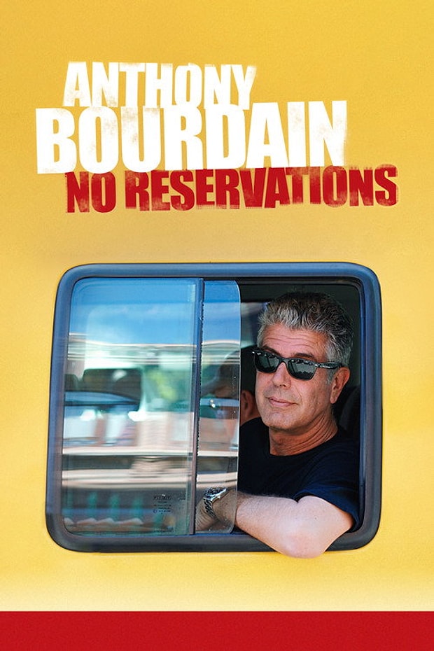 Anthony Bourdain: No Reservations Posteri