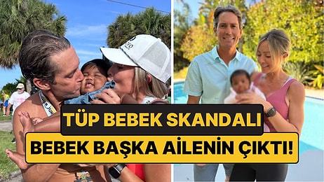 Tüp Bebek Skandalı: Bebek Aileye Benzemeyince Gerçek Ortaya Çıktı