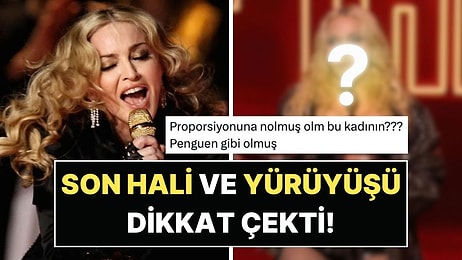 Yılın Sanatçısı Seçilen 68 Yaşındaki Madonna'nın Yürüyüşü ve Son Hali Dillere Düştü!