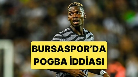 Paul Pogba'nın Bursaspor'a Önerildiği İddia Edildi, Yönetimden 'Uydurma' Yanıtı Geldi