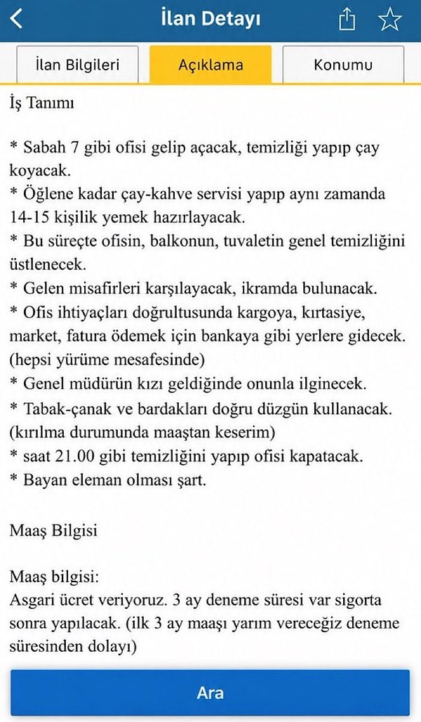 Sosyal medyada paylaşılan ilanın iş tanımı şöyle: