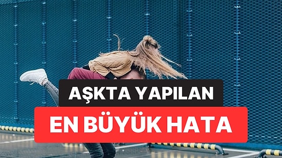 Psikolog Açıkladı: Aşkta En Büyük Hata Daha Kimseyle Tanışmadan Yapılıyormuş