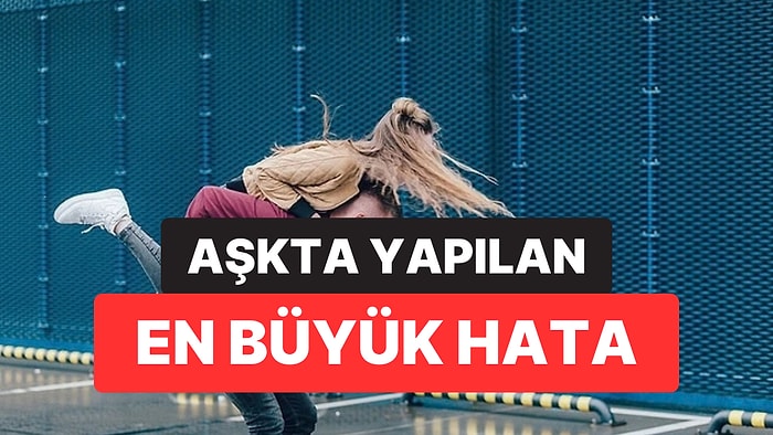 Psikolog Açıkladı: Aşkta En Büyük Hata Daha Kimseyle Tanışmadan Yapılıyormuş