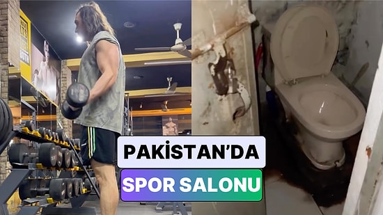 Bir Türk Gezgin Pakistan'da Ucuz Spor Salonu Deneyimini Paylaştı