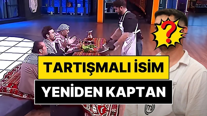 Bir Ay Önce de Kaptan Olmuştu: MasterChef'te Yeni Haftanın Mavi ve Kırmızı Takım Kaptanları Belli Oldu!