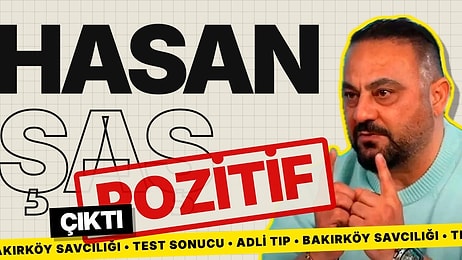 Hasan Şaş’ın Yasaklı Madde Testi Pozitif Çıktı: Yağız Sabuncuoğlu’nun Testi Negatif