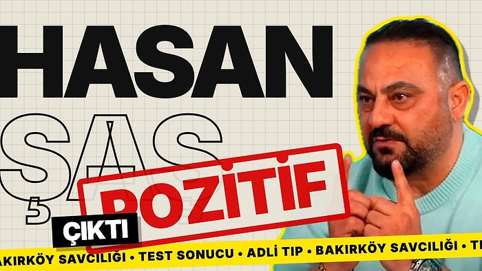 Hasan Şaş’ın Yasaklı Madde Testi Pozitif Çıktı: Yağız Sabuncuoğlu’nun Testi Negatif