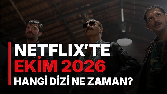 Netflix Türkiye'nin Ekim Takvimi Belli Oldu: Organize İşler'in Yeni Dizisi Hangi Gün, Lupin Ne Zaman Dönüyor?