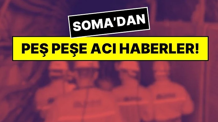 Soma’dan Acı Haberler Peş Peşe Geldi: Maden Kazasında 5 İşçi Hayatını Kaybetti