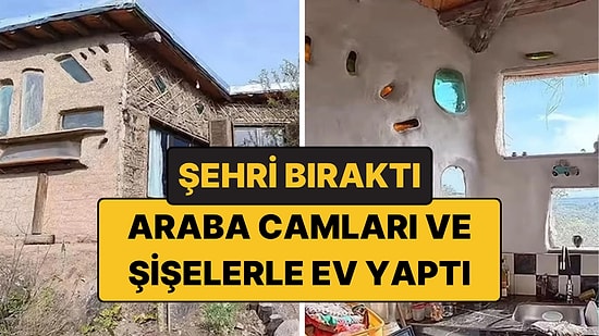 Şehri Bırakıp Dağlara Yerleşti: Araba Camları ve Şişelerle Çatısı Kalp Şeklinde Ev Yaptı