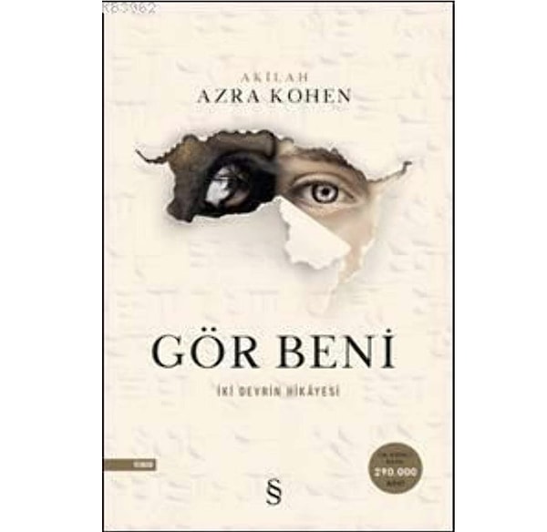 Gör Beni: İki Devrin Hikayesi – Akilah Azra Kohen