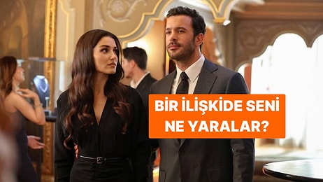 Bir İlişkide Seni En Çok Ne Yaralar?