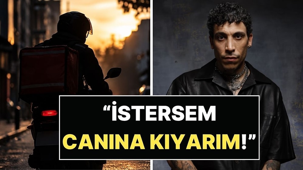 Can Bonomo'ya Ölüm Tehdidinde Bulunan Kuryenin Mesajları Ortaya Çıktı: 3 Yıla Kadar Hapsi İsteniyor