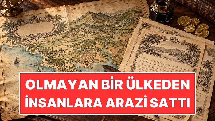 Olmayan Bir Ülkenin Prensi Olduğunu Söyledi: İnsanlara Arazi Sattı