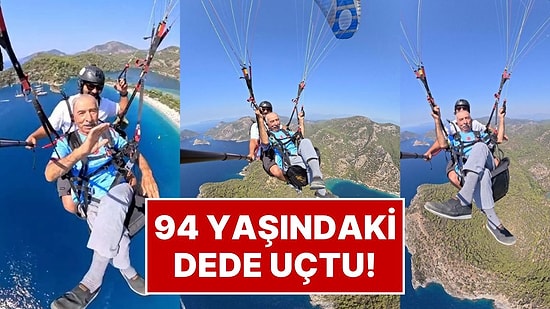 94 Yaşındaki Yakup Dede Babadağ’dan Uçtu