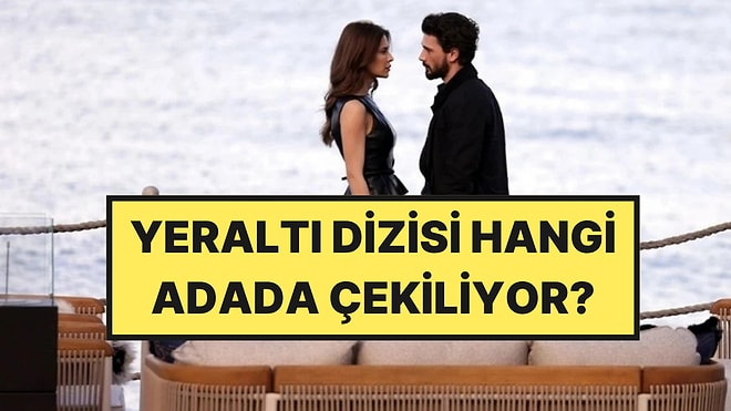 Yeraltı Dizisi Hangi Adada Çekiliyor? Yeraltı Hangi Kanalda Yayınlanıyor?