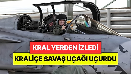 Kraliçe Tek Başına Savaş Uçağı Uçurdu: Kral Uçuştan Sonra Rozet Verdi