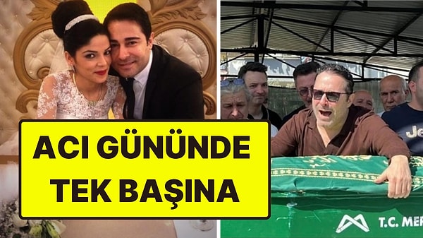 Atilla Taş’ın Yanında Sanat Camiasından Kimse Görünmedi