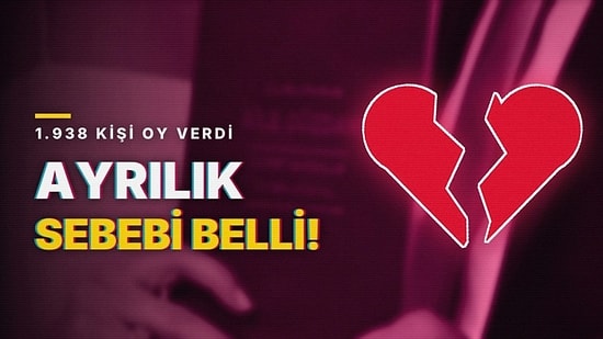 İlişkiyi Bitiren 1 Numaralı Sebep Belli Oldu: Cimrilik de Ana Kuzuluğu da Geride Kaldı