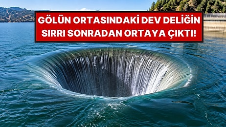 Gölün Ortasında Dev Delik Açıldı: Gerçek Sonradan Anlaşıldı