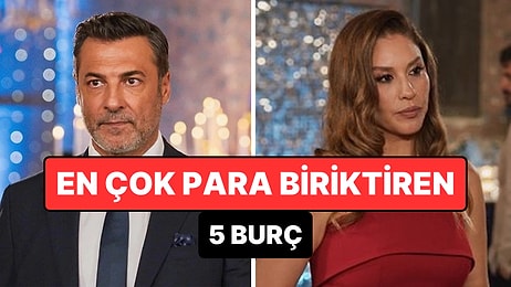 En Çok Para Biriktiren Burçlar: Birikim Yapmayı İyi Bilen 5 Burç