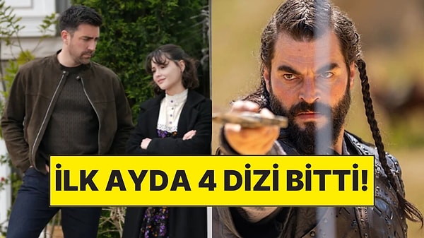 35 Diziden Dördü Daha İlk Ayda Final Yaptı: Sezon Başında Peş Peşe Gelen Final Kararlarının Perde Arkası!