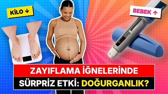 Zayıflama İğnelerinde Sürpriz Etki: Kilo Veren Kadınlar Beklenmedik Şekilde Hamile Kalıyor!