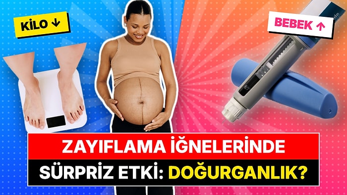 Zayıflama İğnelerinde Sürpriz Etki: Kilo Veren Kadınlar Beklenmedik Şekilde Hamile Kalıyor!