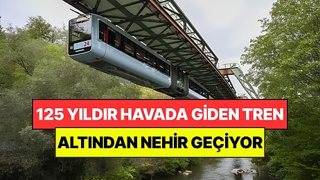 125 Yıldır Havada Giden Tren: 12 Metre Yüksekte Yüzbinlerce Yolcu Taşıyor