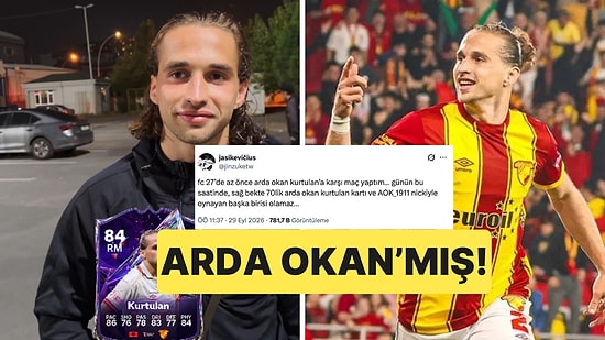 FC 27'de Oynadığı Bir Kişinin Arda Okan Kurtulan Olduğunu İddia Eden Oyuncu Haklı Çıktı