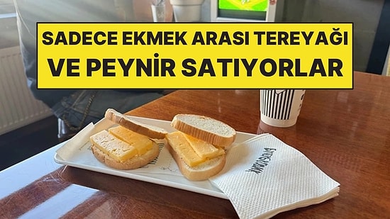 Sadece Ekmek Arası Tereyağı ve Peynir Satıyorlar: Restoranın Önünde Kuyruk Oluşuyor
