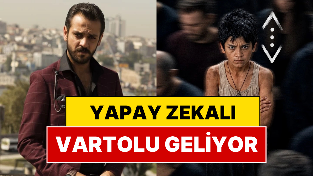 Çukur Yapay Zekayla Buluştu: Vartolu'nun Geçmişini Anlatan Çukur Filminin Detayları Belli Oldu