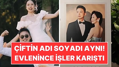 İkisinin de Adı Soyadı Aynı: Evlendikten Sonra İşleri Karıştı