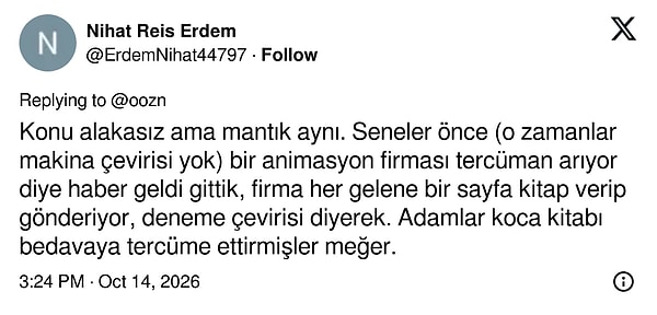 Aynı oyun tercümanlara da oynanmış