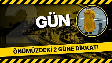 İstanbul'a Yeni Yağış Dalgası: Sarı Kod Cuma 09.00'da Başlıyor, Cumartesi 23.59'a Kadar Sürecek