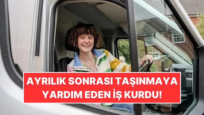 Ayrılık Sonrası Taşınmaya Yardım Eden İş Kurdu, Ayda 10 Bin Sterlin Kazanıyor