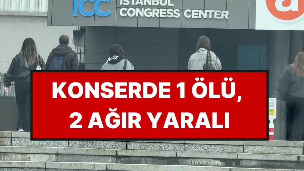 Şişli’deki Konserde 3 Genç Aniden Fenalaştı: 1 Ölü, 2 Ağır Yaralı