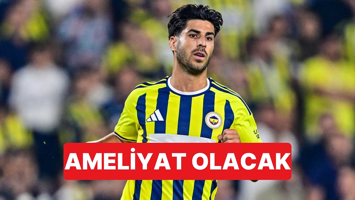 Fenerbahçe'den Asensio Açıklaması: Kıkırdak Lezyonu Nedeniyle Gelecek Hafta Ameliyat Olacak